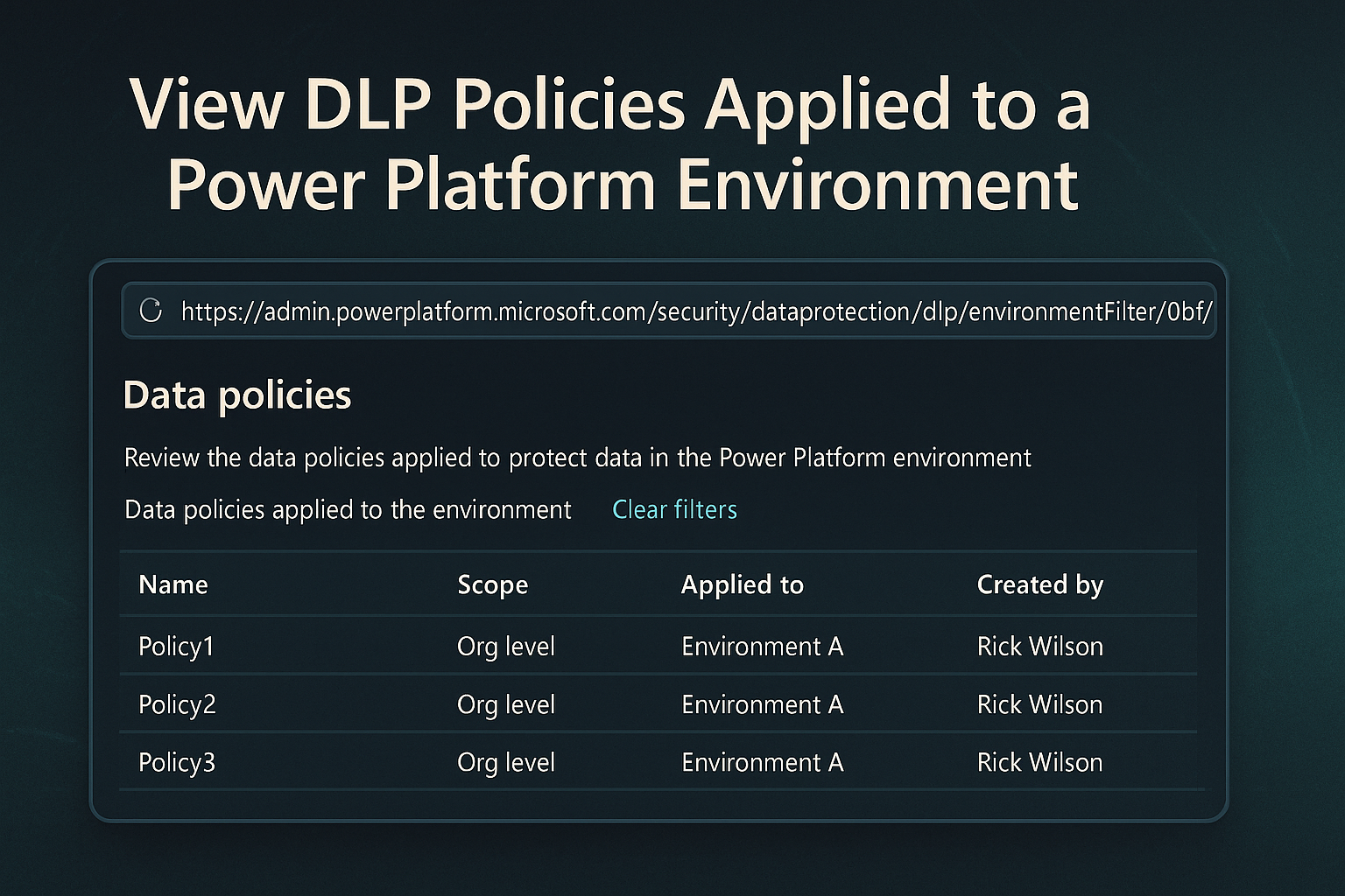 How to View DLP Policies Applied to a Power Platform Environment